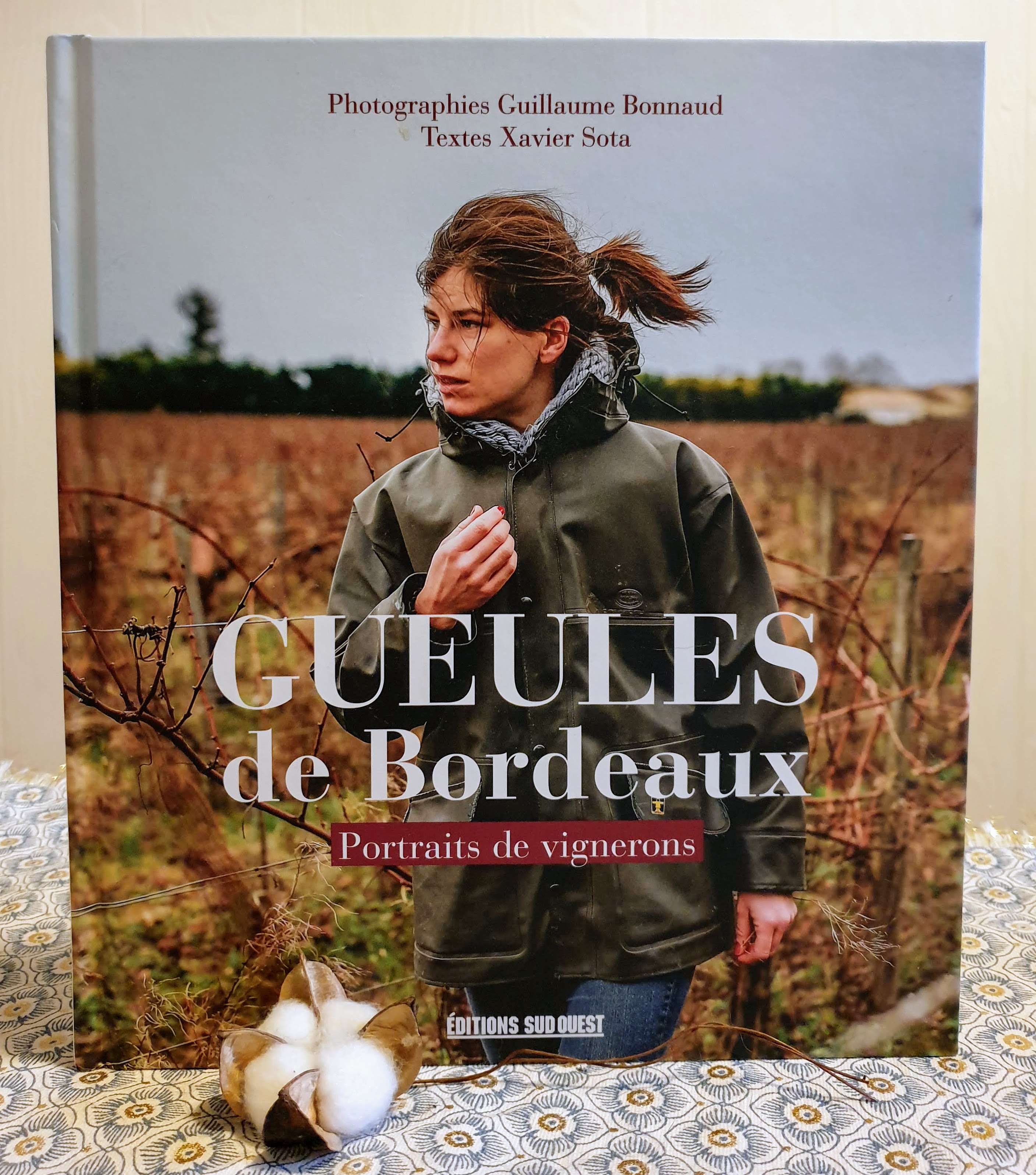 Gueules de Bordeaux, portraits de vignerons